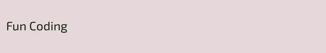 Fun Coding